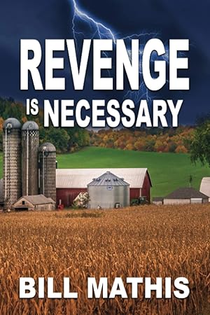 Imagen del vendedor de Revenge is Necessary a la venta por Reliant Bookstore