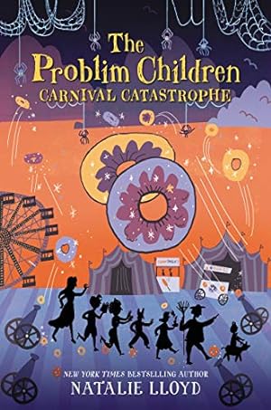 Immagine del venditore per The Problim Children: Carnival Catastrophe venduto da Reliant Bookstore