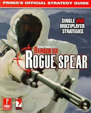 Image du vendeur pour Tom Clancy's Rainbow Six: Rogue Spear: Prima's Official Strategy Guide mis en vente par Reliant Bookstore