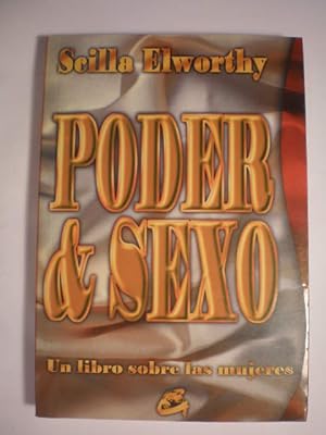 Seller image for Poder y sexo. Un libro sobre las mujeres for sale by Librera Antonio Azorn