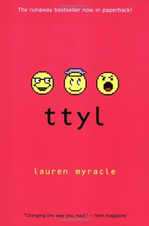 Seller image for Ttyl for sale by Reliant Bookstore
