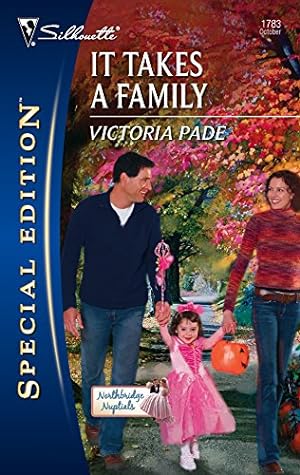 Seller image for It Takes a Family (Northbridge Nuptials, 6) for sale by Reliant Bookstore