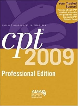 Seller image for CPT 2009 Professional Edition (Current Procedural Terminology, Professional Ed. for sale by Reliant Bookstore