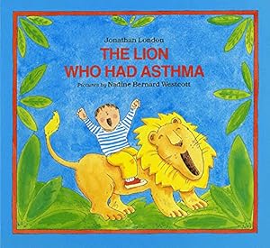 Imagen del vendedor de The Lion Who Had Asthma (Albert Whitman Prairie Paperback) a la venta por Reliant Bookstore