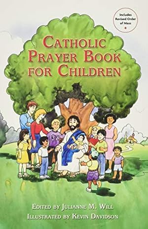 Seller image for Catholic Prayer Book for Children for sale by Reliant Bookstore