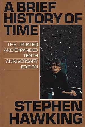 A Brief History of Time (Updated and Expanded Tenth Anniversary Edition)