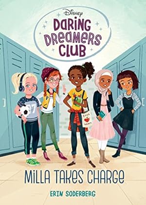 Seller image for Daring Dreamers Club #1: Milla Takes Charge (Disney: Daring Dreamers Club) for sale by Reliant Bookstore