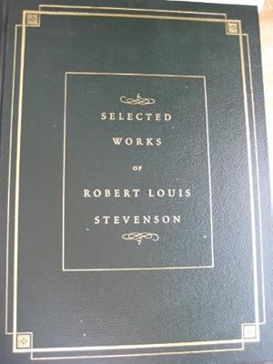 Bild des Verkufers fr Selected Works of Robert Louis Stevenson zum Verkauf von Reliant Bookstore