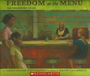 Seller image for Freedom on the Menu: The Greensboro Sit-ins for sale by Reliant Bookstore
