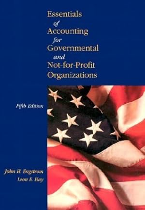 Image du vendeur pour Essentials of Accounting for Governmental and Not-For-Profit Organizations mis en vente par Reliant Bookstore