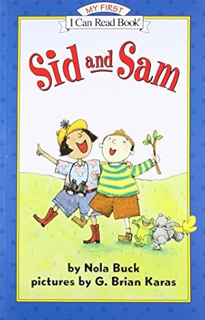 Image du vendeur pour Sid and Sam (My First I Can Read) mis en vente par Reliant Bookstore