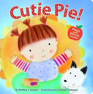 Seller image for Cutie Pie! for sale by Reliant Bookstore