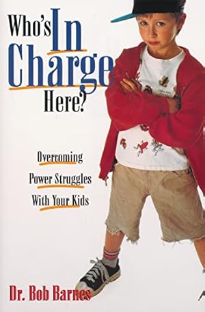 Imagen del vendedor de Who's In Charge Here? a la venta por Reliant Bookstore