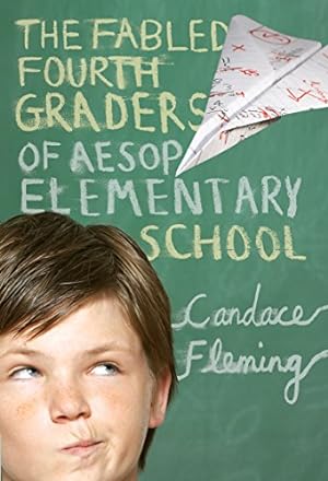 Seller image for The Fabled Fourth Graders of Aesop Elementary School for sale by Reliant Bookstore