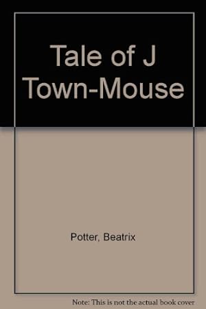 Bild des Verkufers fr The Tale of Johnny Town-Mouse zum Verkauf von WeBuyBooks