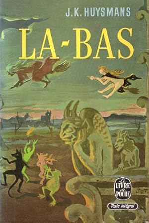 Seller image for La-Bas for sale by Au vert paradis du livre