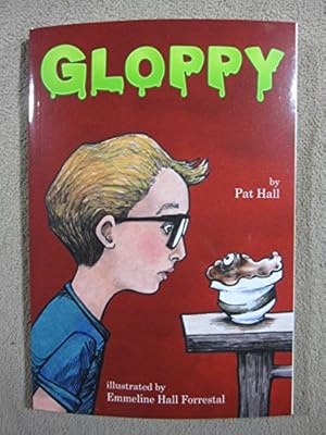 Seller image for Gloppy for sale by Reliant Bookstore