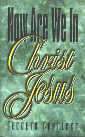 Image du vendeur pour Now We Are In Christ Jesus mis en vente par Reliant Bookstore