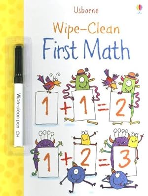 Imagen del vendedor de Wipe-Clean First Math (Usborne Wipe-Clean Books) a la venta por Reliant Bookstore