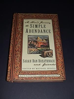 Seller image for A Man's Journey to Simple Abundance for sale by Reliant Bookstore