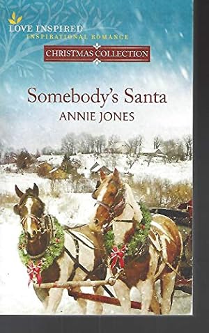 Image du vendeur pour Somebody's Santa (Love Inspired Christmas Collection) mis en vente par Reliant Bookstore