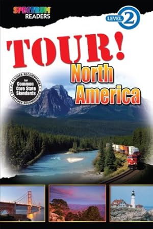 Seller image for Tour! North America (Spectrum Readers, Level 2) for sale by WeBuyBooks