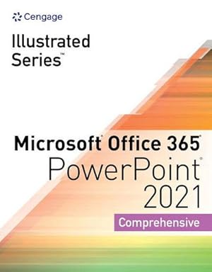 Seller image for Illustrated Series Collection, Microsoft Office 365 & PowerPoint 2021 Comprehensive for sale by AHA-BUCH GmbH