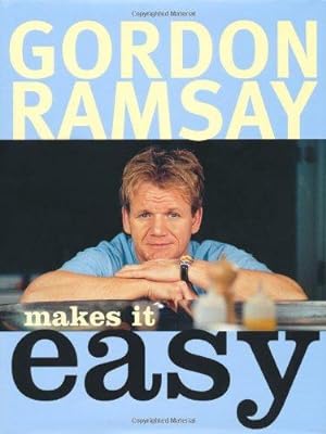 Immagine del venditore per Gordon Ramsay Makes It Easy venduto da WeBuyBooks