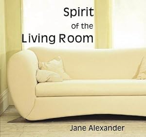 Seller image for Spirit of the Living Room for sale by WeBuyBooks