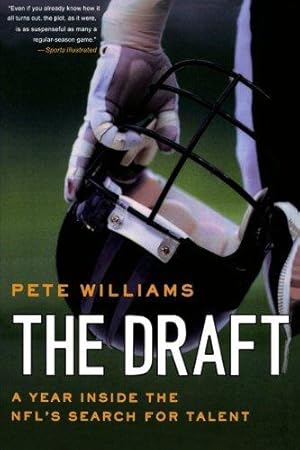 Seller image for Draft: A Year Inside the NFL's Search for Talent for sale by WeBuyBooks