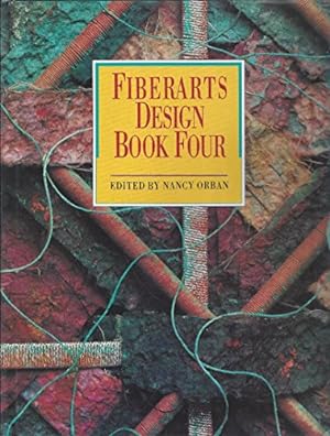 Seller image for Fiberarts Design Book Four: Bk. 4 for sale by WeBuyBooks
