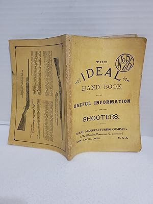 The Ideal Hand Book of Useful Information for Shooters No. 26