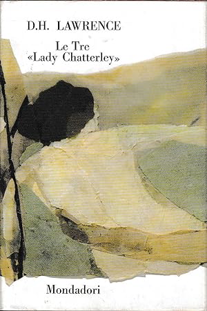Le tre Lady Chatterley