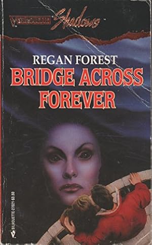 Image du vendeur pour Bridge Across Forever mis en vente par Reliant Bookstore