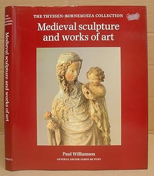 Immagine del venditore per The Thyssen Bornemisza Collection - Medieval Sculpture And Works Of Art venduto da Eastleach Books