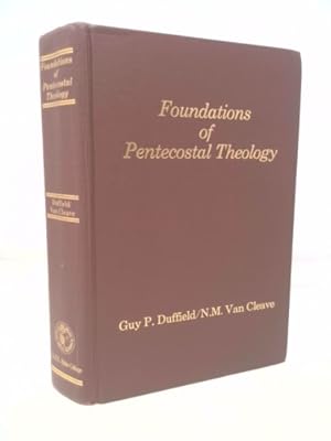 Seller image for Foundations of Pentacostal Theology for sale by ThriftBooksVintage