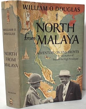 North from Malaya: Adventure on Five Fronts