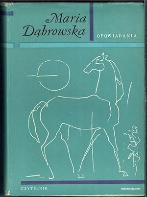 Maria Dabrowska: Opowiadania