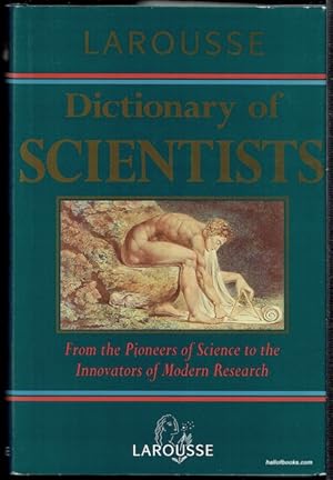 Larousse Dictionary Of Scientists