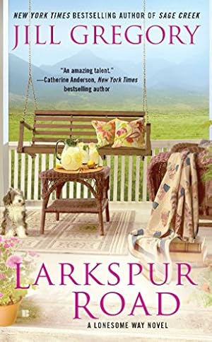 Seller image for Larkspur Road (A Lonesome Way Novel) for sale by Reliant Bookstore