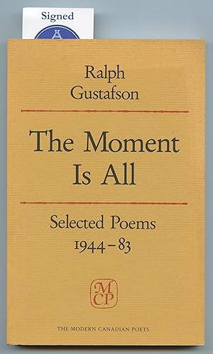 Bild des Verkufers fr The Moment Is All: Selected Poems 1944-83 zum Verkauf von Attic Books (ABAC, ILAB)