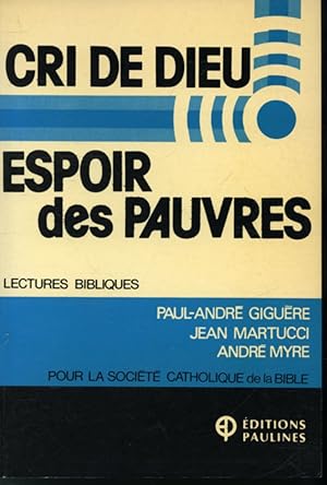 Seller image for Cri de Dieu espoir des pauvres for sale by Librairie Le Nord