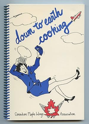 Seller image for down to earth cooking for sale by Attic Books (ABAC, ILAB)