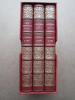 The Letters of Charles Lamb [together with] The Essays of Elia (3 VOLS)