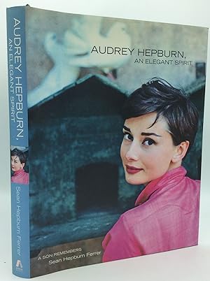 AUDREY HEPBURN: An Elegant Spirit