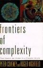 Seller image for Frontiers of Complexity: The Search for Order in a Chaotic World for sale by WeBuyBooks