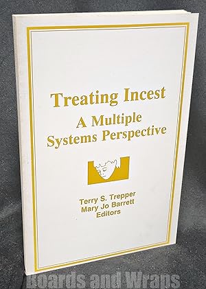 Seller image for Treating Incest A Multiple Systems Perspective for sale by Boards & Wraps
