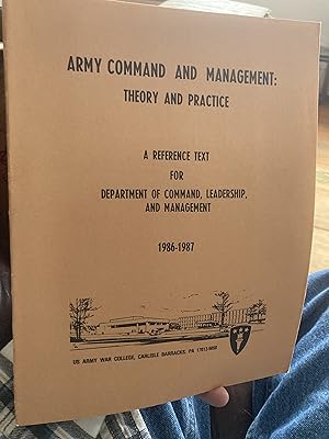 Imagen del vendedor de army command and management theory and practice a la venta por A.C. Daniel's Collectable Books