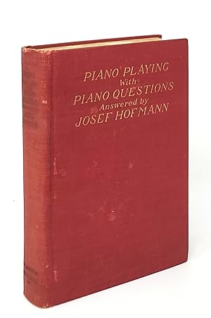 Immagine del venditore per Piano Playing with Piano Questions Answered venduto da Underground Books, ABAA