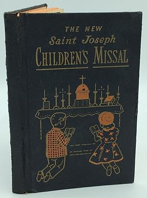 SAINT JOSEPH CHILDREN'S MISSAL: An Easy Way of Praying the Mass for Boys and Girls